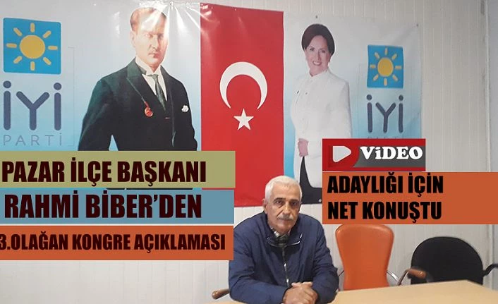 İlçe Başkanı Biber ‘den 3.Olağan Kongre ile ilgili açıklama