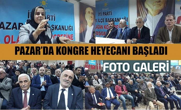 Pazar’da Kongre heyecanı başladı