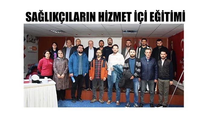 SAĞLIKÇILARIN HİZMET İÇİ EĞİTİMLERİ DEVAM EDİYOR