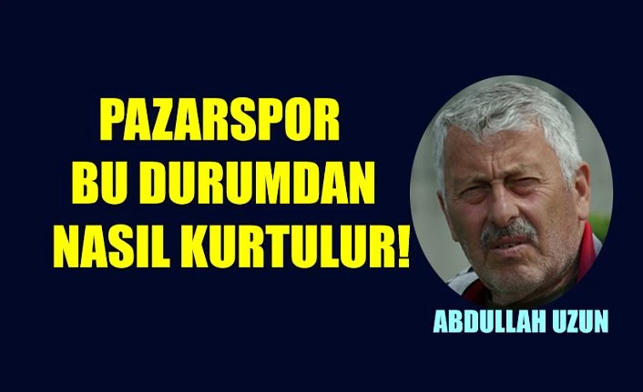 Pazarspor ’da birlik zamanı