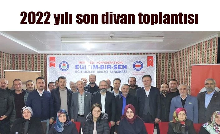 RİZE EĞİTİM BİR-SEN 2022 YILI SON İL DİVAN TOPLANTISI YAPILDI