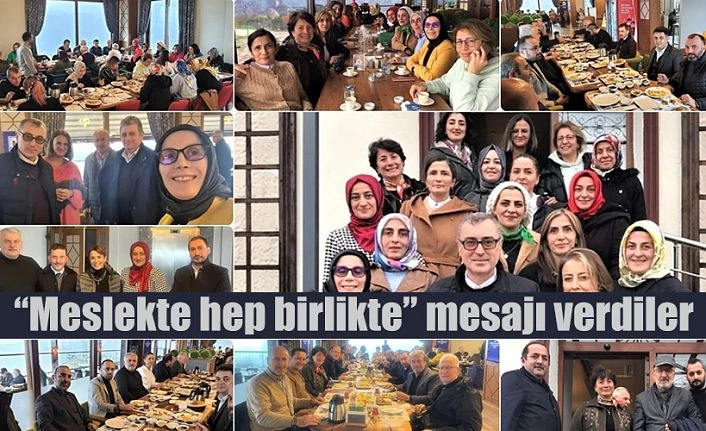 RİZE SMMM ODASI “MESLEKTE HEP BİRLİKTE” ADI ALTINDA BİR ARAYA GELDİLER