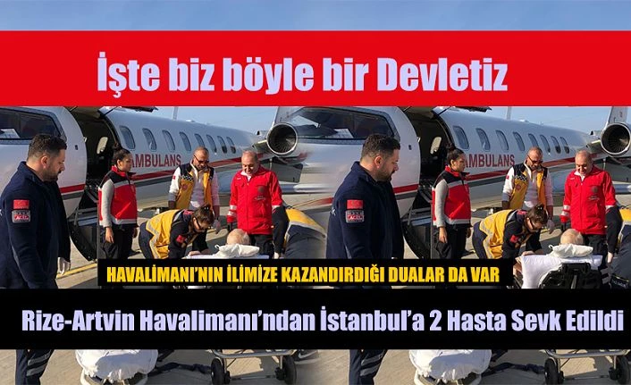 Uçak Ambulansı tek seferde iki hasta için havalandı