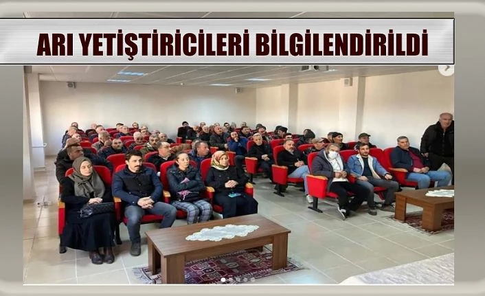 ARI YETİŞTİRİCİLERİ BİLGİLENDİRİLDİ