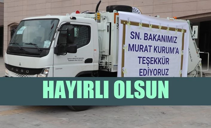 ÇÖP KAMYONU HİBE EDİLDİ.