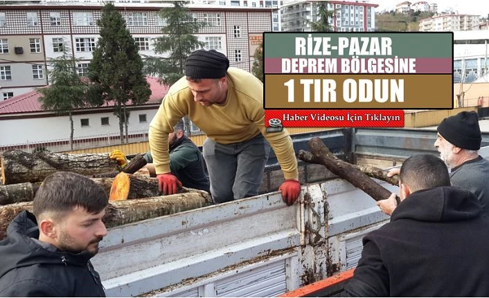 Pazar’dan Deprem Bölgesine 1 Tır Odun yola çıktı