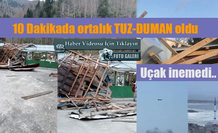 10 Dakikada ortalık tuz duman oldu