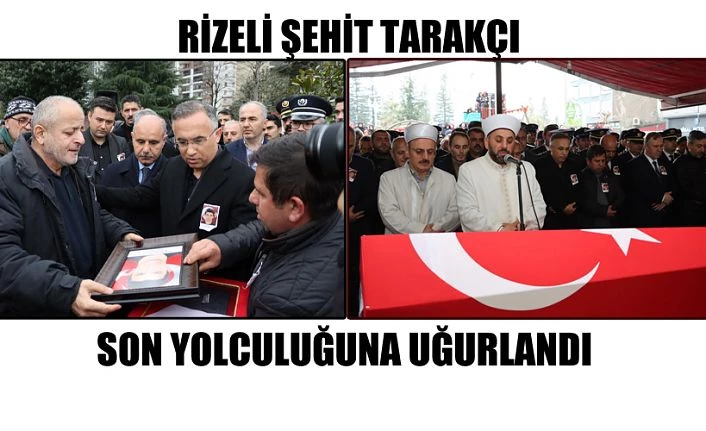 Şehit Muhammet Tarakçı Son Yolculuğuna Uğurlandı