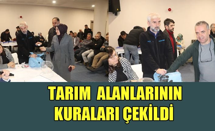 "TARIM ALANLARININ KURALARI” ÇEKİLDİ