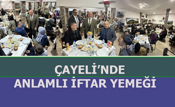 ÇAYELİ BELEDİYESİNDEN ANLAMLI İFTAR YEMEĞİ