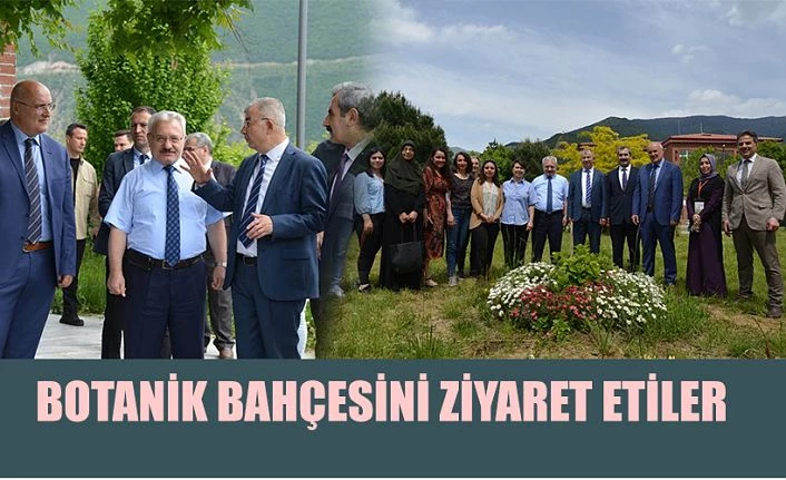 İL PROTOKOLÜNDEN BOTANİK BAHÇESİNE ZİYARET