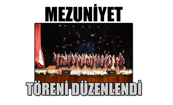 2022-2023 MEZUNİYET TÖRENİ GERÇEKLEŞTİRİLDİ