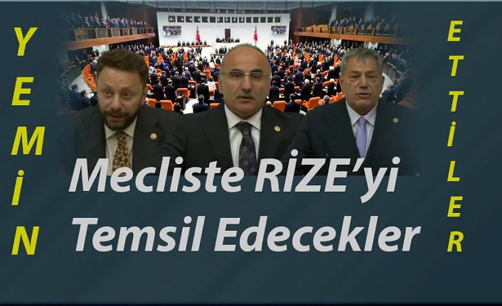 28’inci Dönem Rize Milletvekilleri Meclis