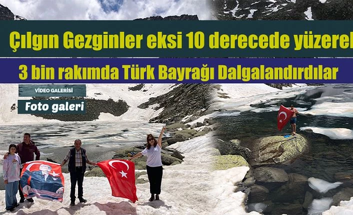 Bayramın 2.günü Türk Bayrağını 3 bin rakımda dalgalandırdılar