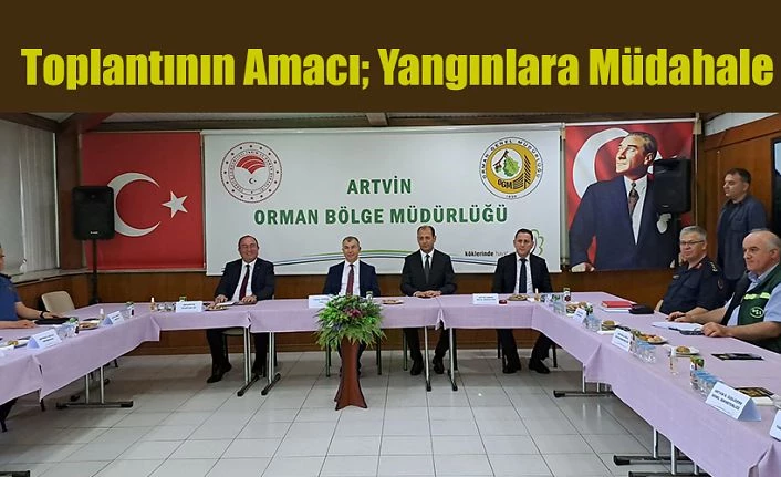 ORMAN YANGINLARI İLE MÜCADELE KOMİSYONU TOPLANTISI YAPILDI