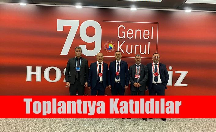 TOBB 79. GENEL KURULUNA HOPA VE ARHAVİ TSO’DA KATILDI