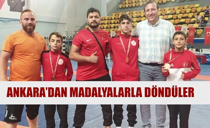 ANKARA’DAN MADALYALARLA DÖNDÜLER