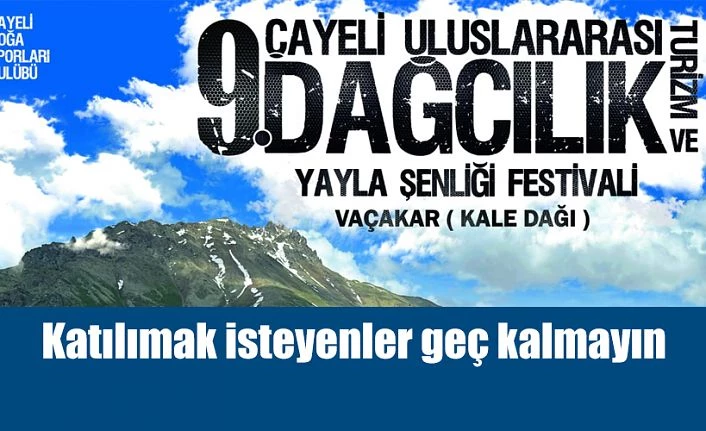 Çayeli Doğa Sporları Kulübü ÇAYDOSK 9.Uluslararası tırmanışı için geri sayımı başlattı.