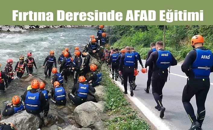 Fırtına Deresinde AFAD eğitimi
