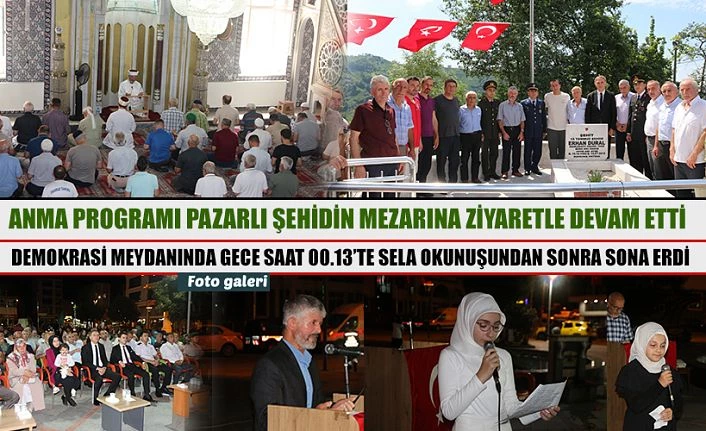 Pazar’da 15 Temmuz Anma Programı Düzenlendi