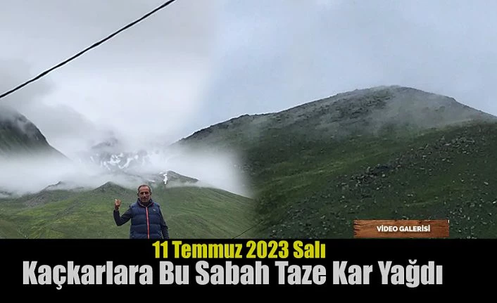 Temmuz ayında Rize’ye Kar Yağdı