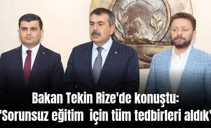 Bakan Tekin Rize