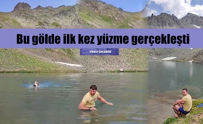 Bu gölde ilk kez yüzüldü