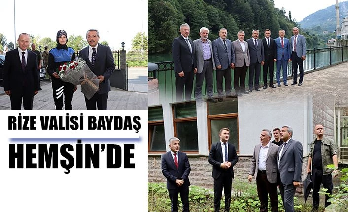 Vali Baydaş, Hemşin’le Ziyaretlerine Devam Etti