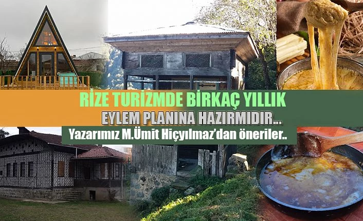 Rize Turizm Eylem Planına Hazır mı?