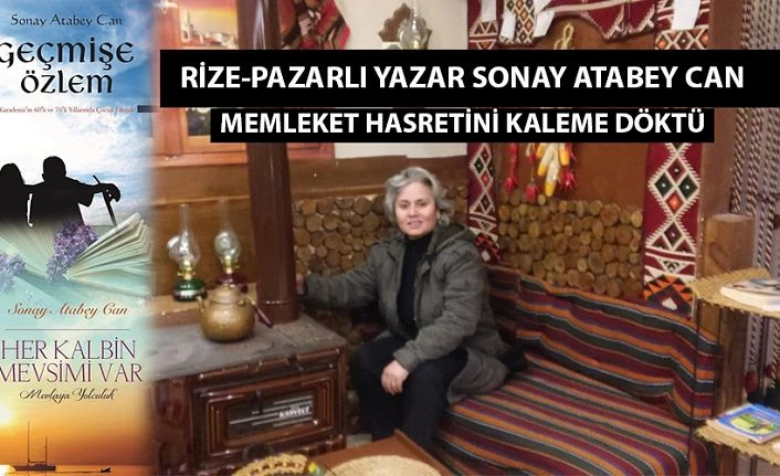 Rizeli Yazar Sonay Atabey Can,2 kitabını okuyucularıyla buluşturdu