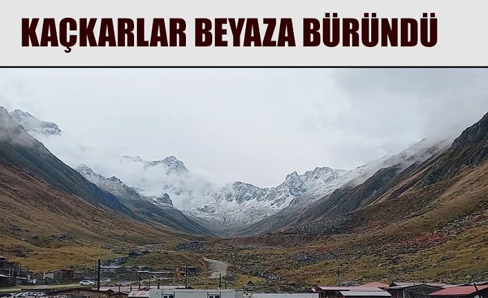 Kaçkar Dağları beyaza büründü