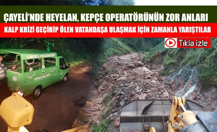 Kepçe operatörünün zor anları