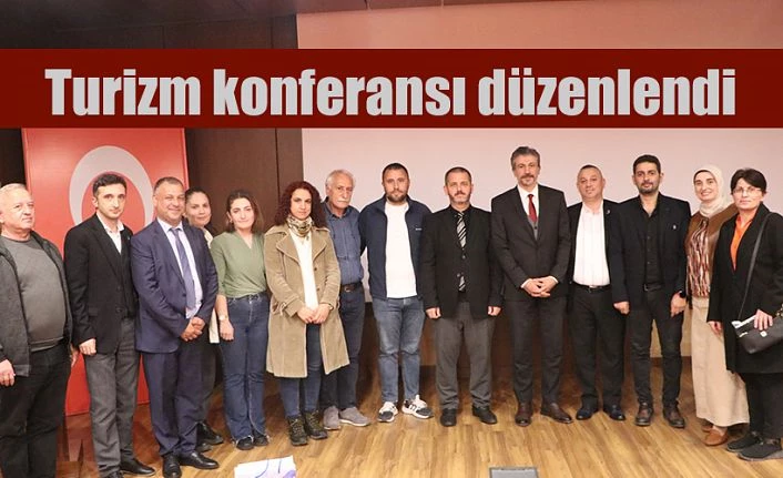 TSO’DA TURİZM KONFERANSI GERÇEKLEŞTİRİLDİ