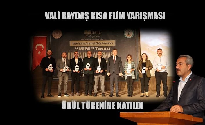 Vali Baydaş, Ahmet Gür Anısına Düzenlenen Ödül Törenine Katıldı