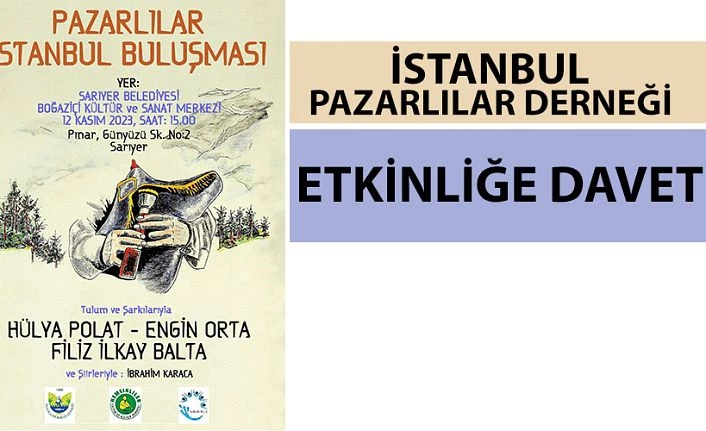 Pazarlılar İstanbul’da buluşuyor