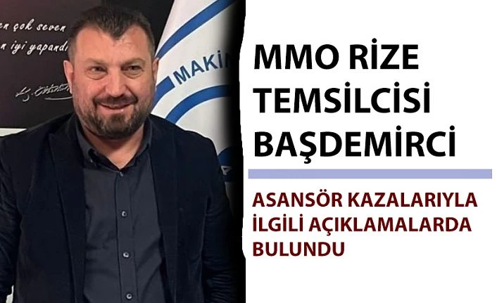 Uzmanından Asansör kazalarıyla ilgili açıklama